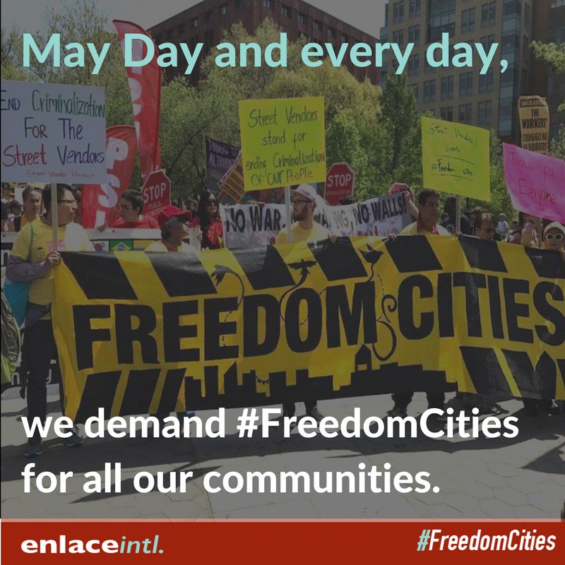The Politics of Immigration NYC FREEDOM CITIES MAY DAY + 7th ANNUAL