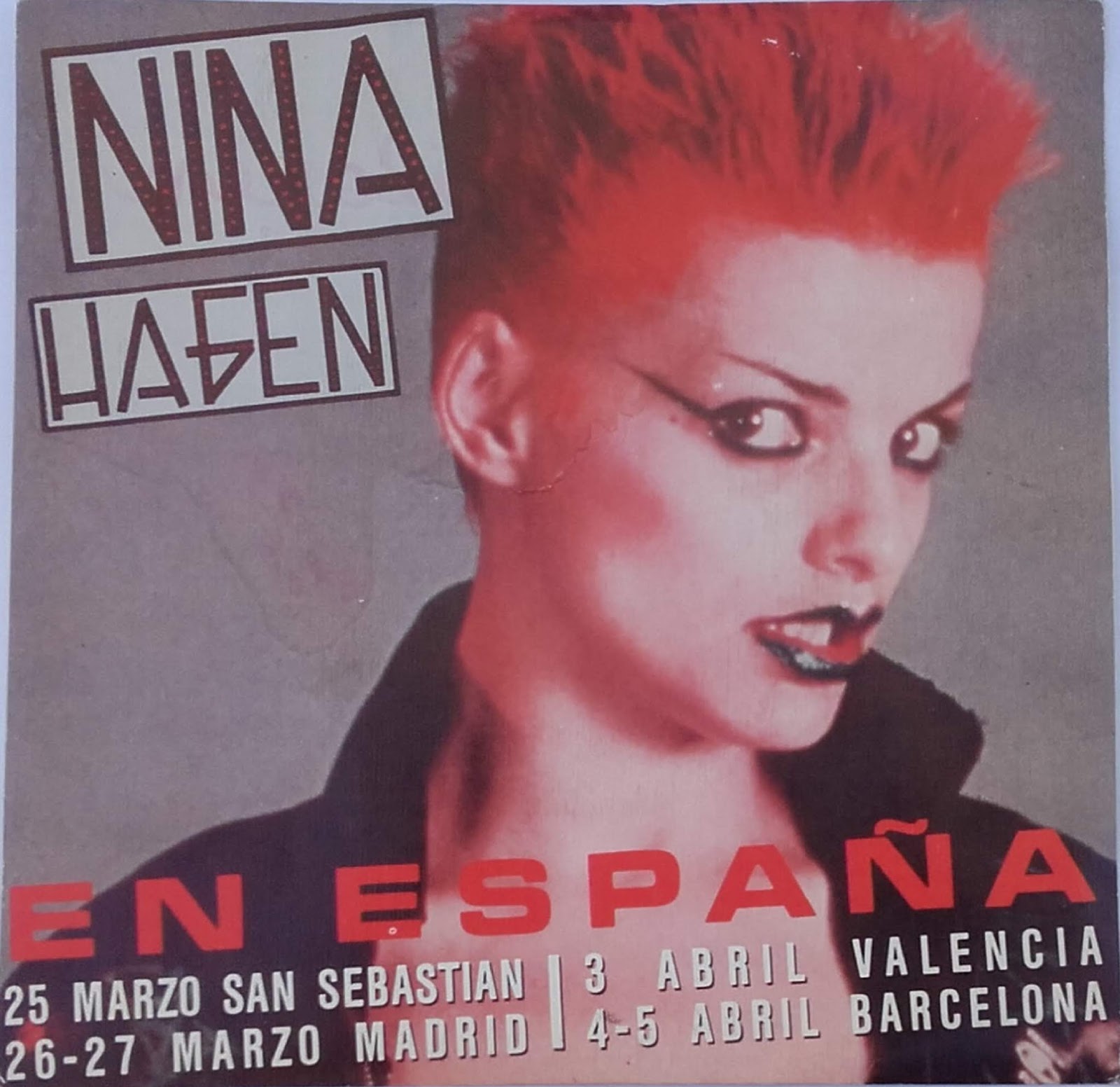 SPANISH BOMBS Nina Hagen ‎ En España 7" 1983