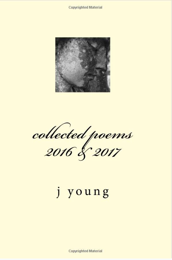 Collected poems 2016 - 2017