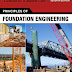 Principles of Foundation Engineering Book