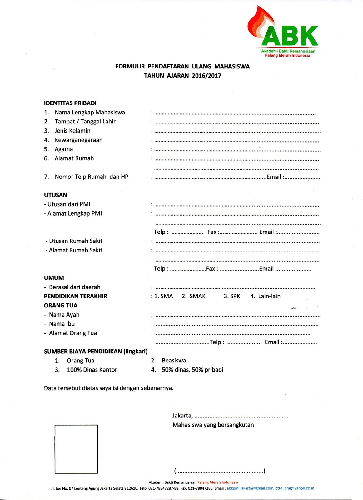 INSTITUSI PTTD PMI Jakarta: FORMULIR PENDAFTARAN ULANG CALON MAHASISWA