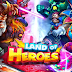 Land of Heroes Zenith Season Apk + Data Mod Hack