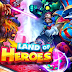Land of Heroes Zenith Season Apk + Data Mod Hack