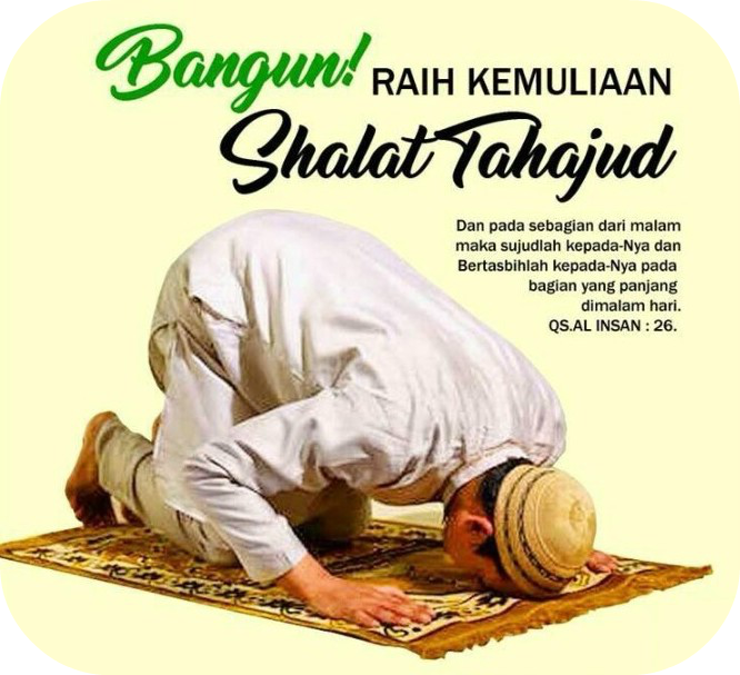 Ucapan Ajakan Sholat Tahajud - Kata-Kata Bijak