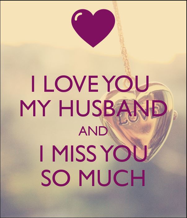 I Love You and I Miss You So Much