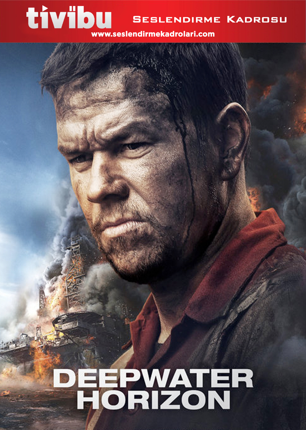 Deepwater Horizon Büyük Felaket