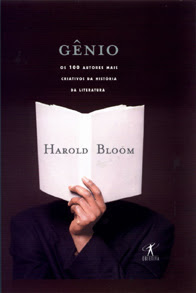 Harold Bloom - Gênio, Os 100 Autores Mais Criativos da História da Literatura Crítica literária