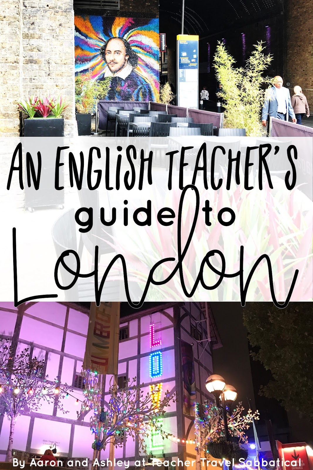 An English Teacher's Guide to London