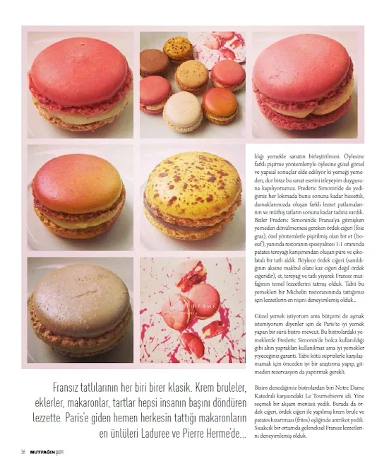 Fransız tatlılarından en ünlü olanlarından macaronlar, Paris Lezzetleri, Mutfağın Şefi dergisi
