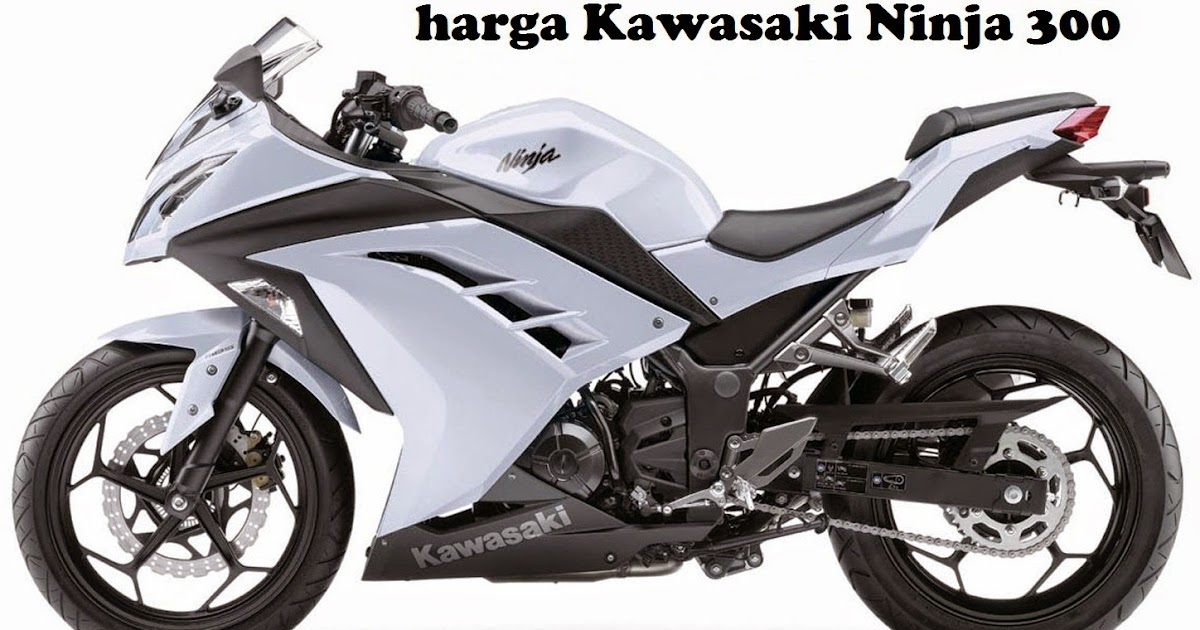 Download Kumpulan 97 Gambar Sepeda Motor Ninja  Dan Harga  