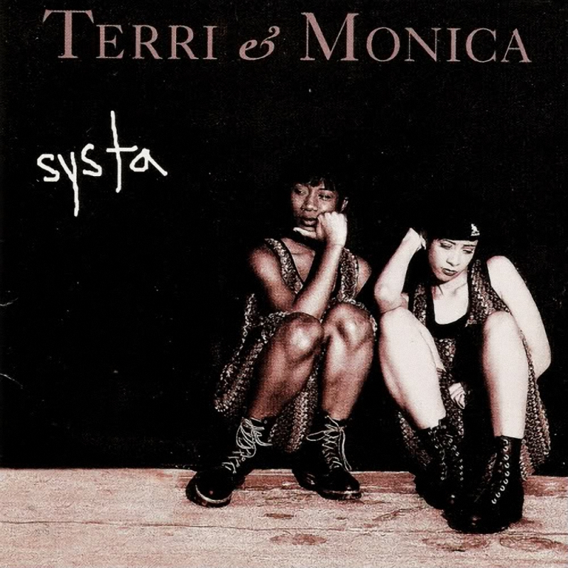 Black Music Corner: Terri & Monica-Systa (1993) .