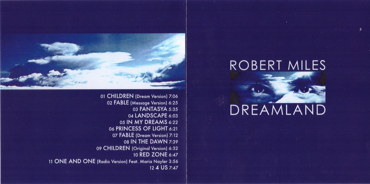 Robert miles песни. Robert Miles 1996. Robert Miles Dreamland 1996. Robert Miles обложки альбомов. Robert Miles Dreamland album.