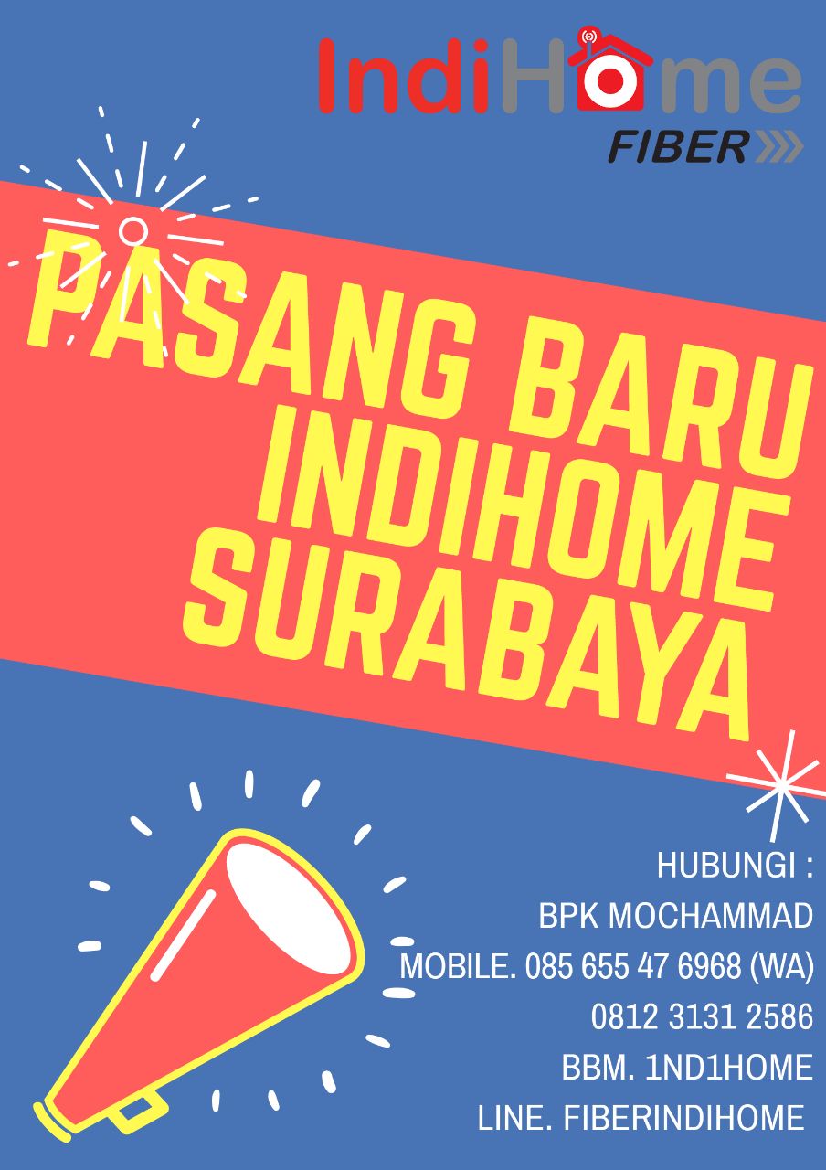 Promo Indihome Surabaya Terbaru Februari 2019 UPDATE