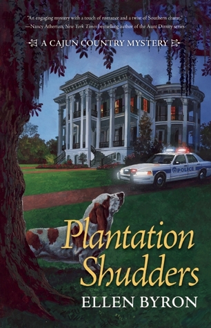 Book Spotlight & Giveaway: Plantation Shudders by Ellen Byron (Giveaway Closed)