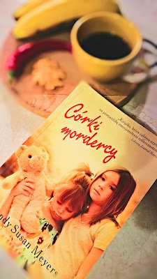 "Córki mordercy" Randy Susan Meyers "Córki mordercy" Randy Susan Meyers