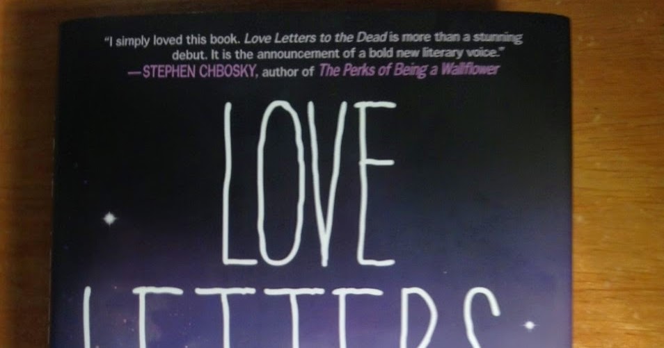 Door Stop Novels Young Adult Fiction Love Letters to the Dead by Door Stop Novels Young Adult Fiction Love Letters to the Dead by