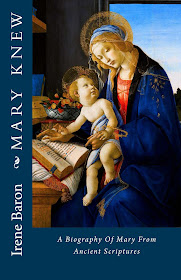 "MARY KNEW - A Biography of Mary from Ancient Scriptures" - Book Cover