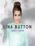 Lina Button-Misty Mind 2015