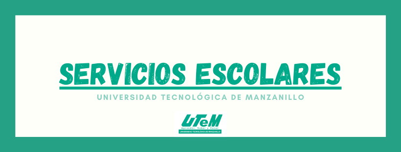 Servicios Escolares UTeM