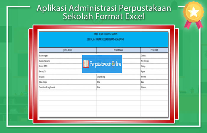Aplikasi Administrasi Perpustakaan Sekolah Format Excel Aplikasi Administrasi Perpustakaan Sekolah Format Excel
