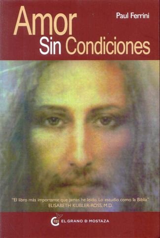 Amor sin condiciones Paul Ferrini PDF