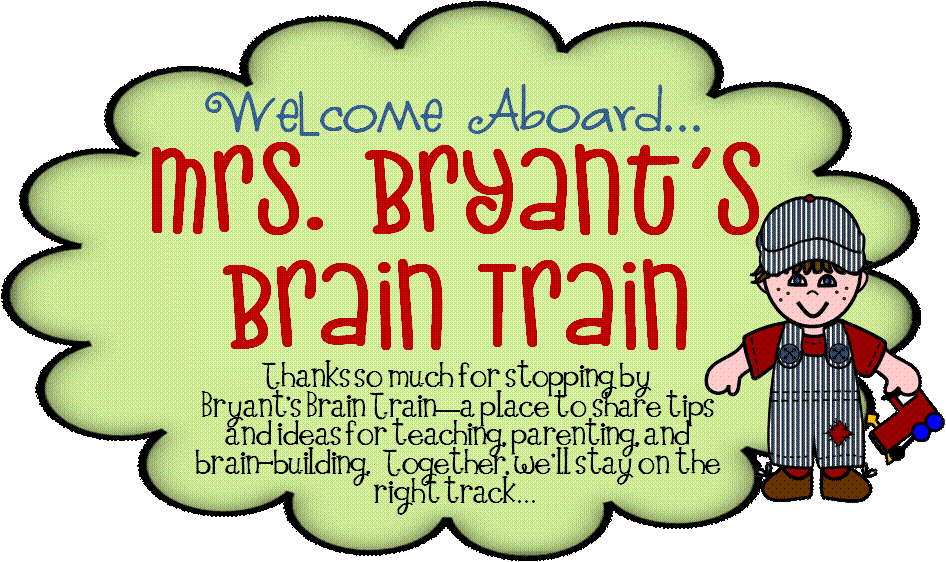 Bryant's Brain Train--Welcome Aboard!