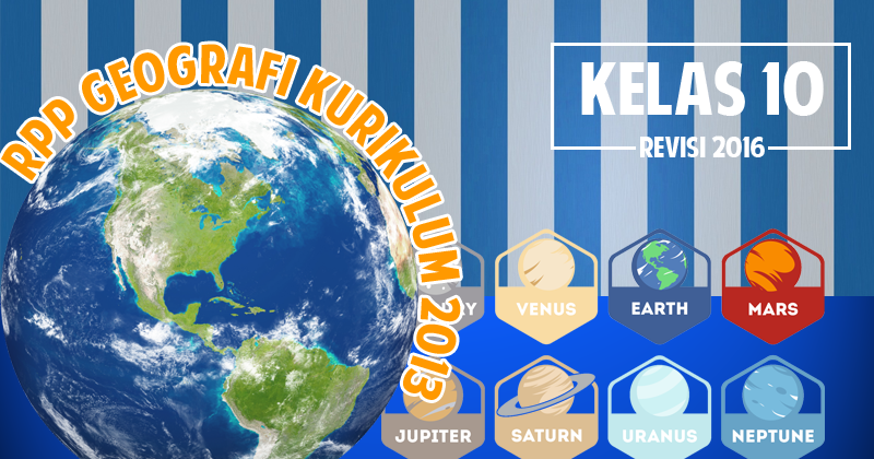 RPP Geografi SMA Kurikulum 2013 Kelas 10