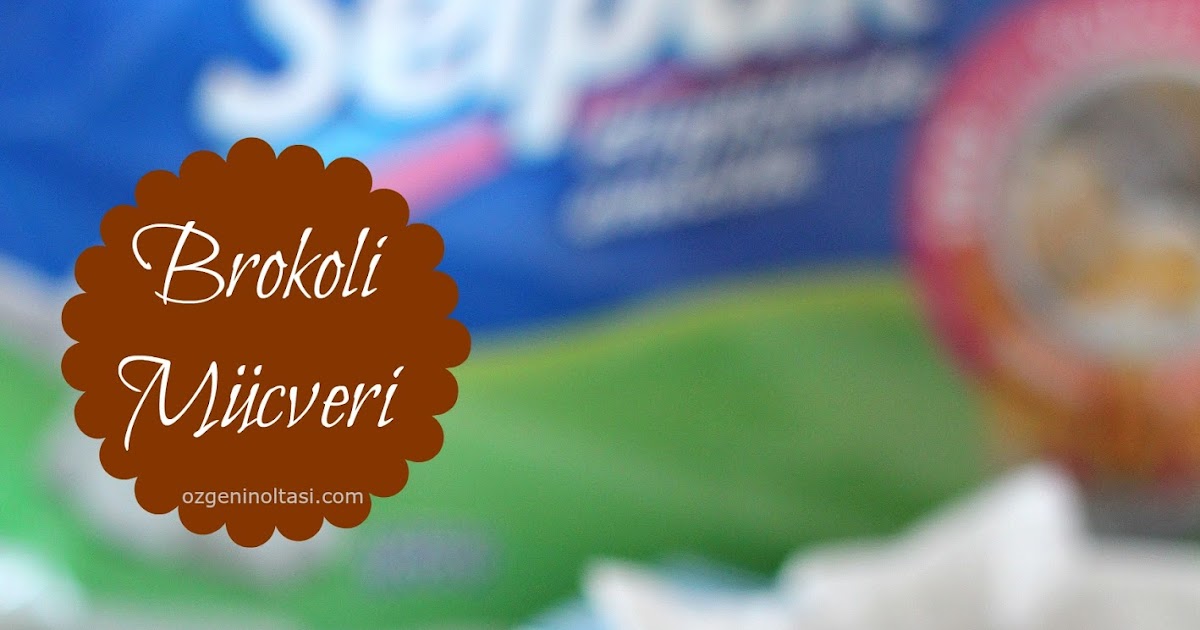 Hardal Soslu Az Yağlı Brokoli Mücveri / Özge�nin Oltası