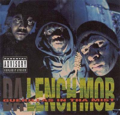 Da Lench Mob - Guerillas In Tha Mist Da Lench Mob - Guerillas In Tha Mist