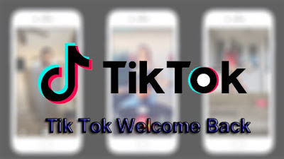 Tik Tok Welcome back to India Tik Tok Welcome back to India