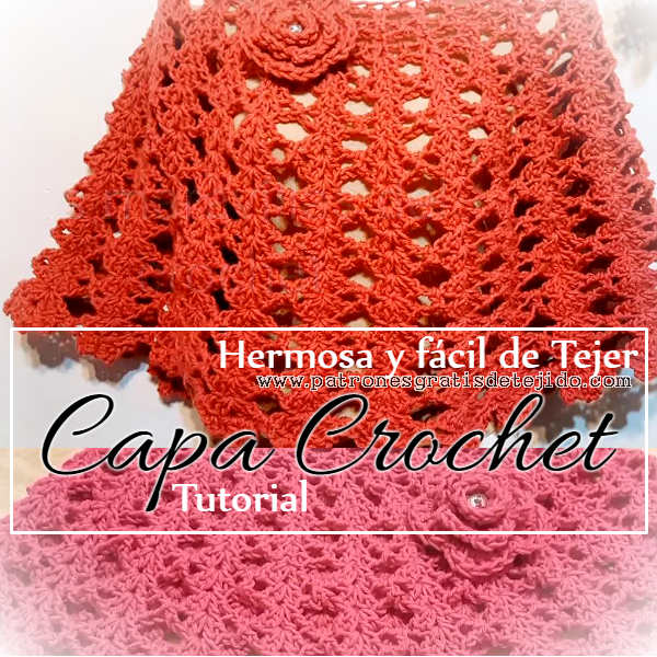 hará erupción Hambre Capa hermosa y fácil de tejer / Tutorial Crochet