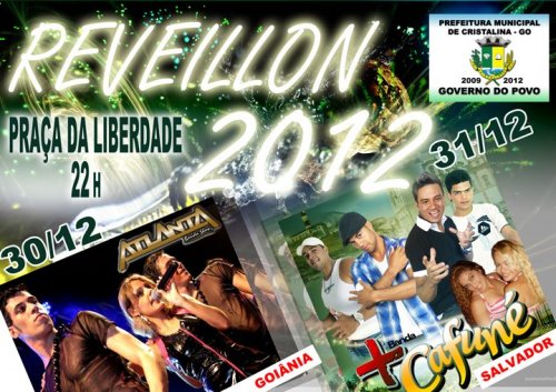 Confira os horários dos shows no Reveillon 2012 em Cristalina Goiás
