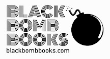 Black Bomb Books | Micro Publisher