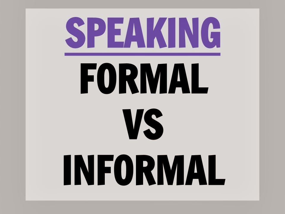 formal-vs-informal-language-esl-thyme-season