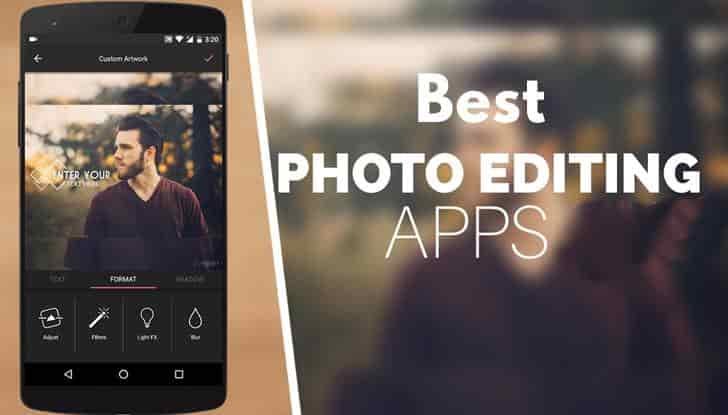 Best android apps for Photo Editing