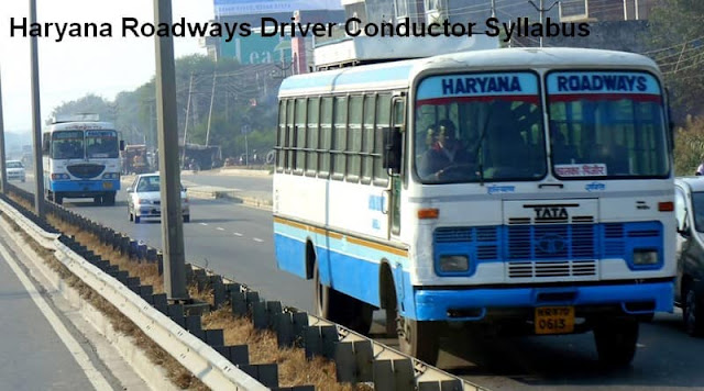 Haryana Roadways Driver Conductor Syllabus Haryana Roadways Driver Conductor Syllabus