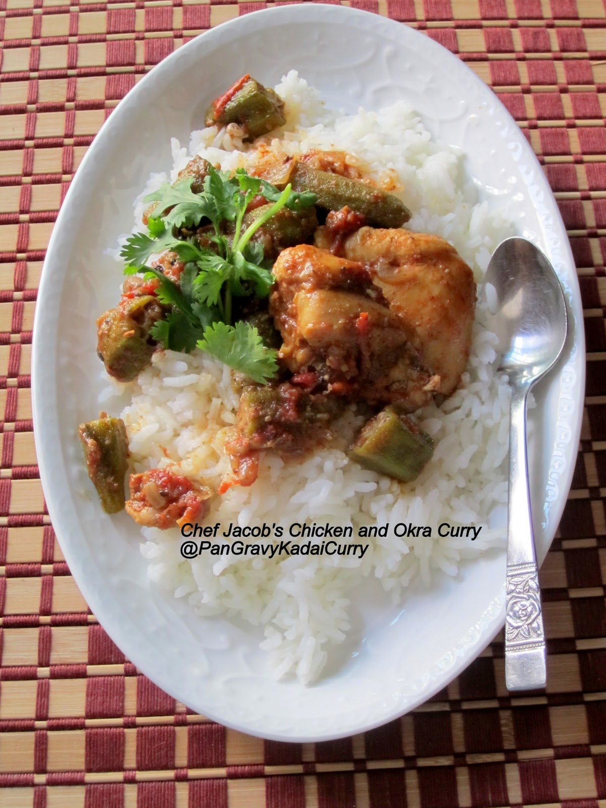 Pan Gravy Kadai Curry Chef Jacob's Chicken and Okra Curry