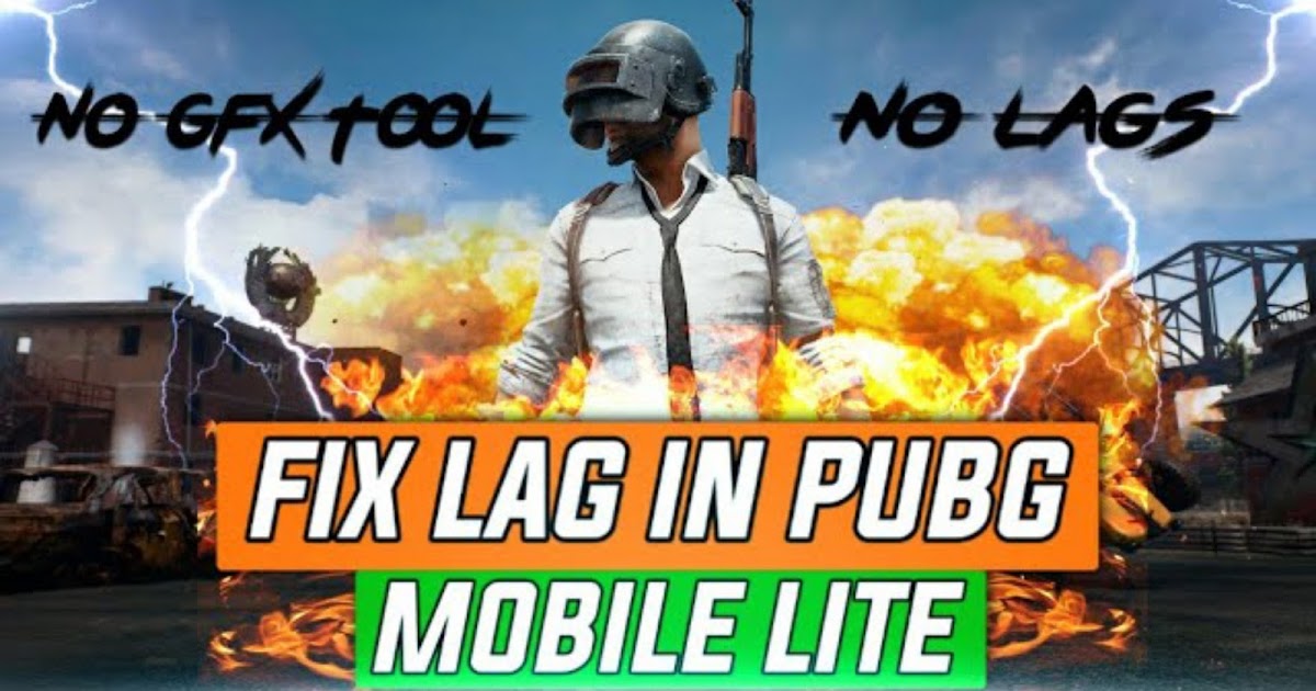 Pubg Mobile Lite Lag Fix Reduce Lag Problem In Pubg Mobile Lite
