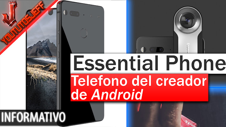 Essential Phone el teléfono del creador de Android | Características