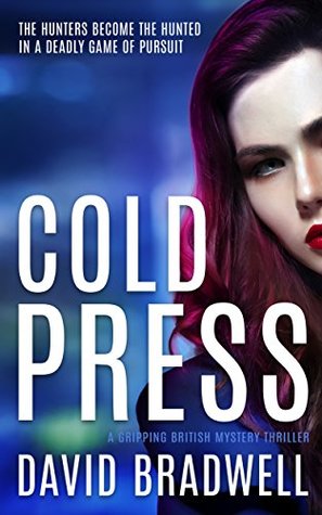Review: Cold Press (Anna Burgin #1) by David Bradwell