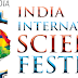 Fourth Edition of India International Science Festival to be held in Lucknow