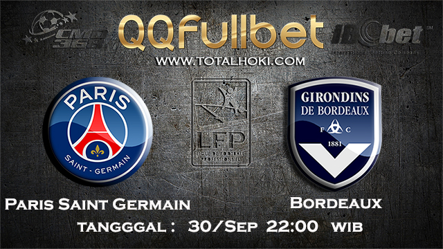 PREDIKSIBOLA - PREDIKSI TARUHAN BOLA PARIS SAINT GERMAIN VS BORDEAUX 30 SEPTMEBER 2017 (LIGUE 1)