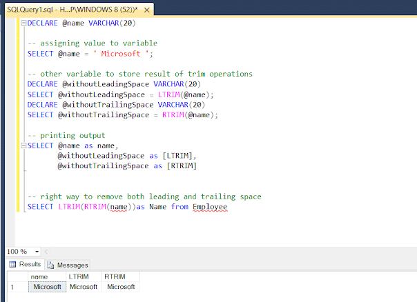 Javarevisited: How to Remove Leading/Trailing White Space from a String SQL Server? LTRIM, RTRIM Example