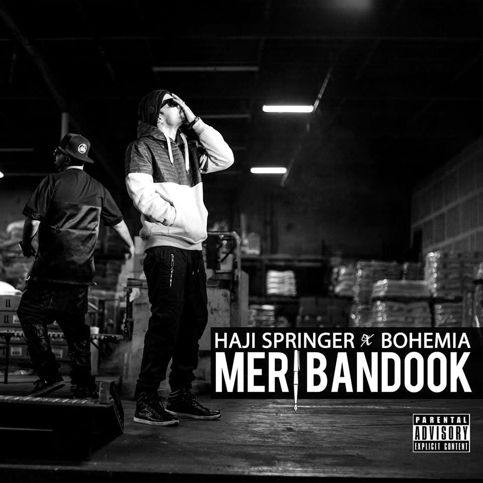Meri Bandook - Haji Springer ft Bohemia (Official Music Video) - Pesa Nasha Pyar - Desi HipHop
