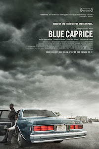 BLUE CAPRICE (DC SNIPERS Starring Isiah Washington Coming soon"