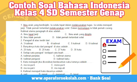 Contoh Soal Bahasa Indonesia Kelas 4 Sd Semester Genap Contoh Soal Bahasa Indonesia Kelas 4 Sd Semester Genap