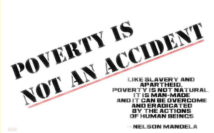 Poverty Is Not an Accident