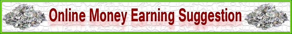 Online Money Earning and Outsourcing Suggestion.