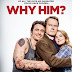 "Why Him?"com Bryan Cranston e James Franco ganha trailer 18+