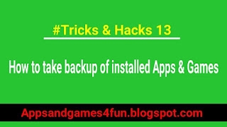 how-to-take-backup-of-installed-apps-and-games-in-android